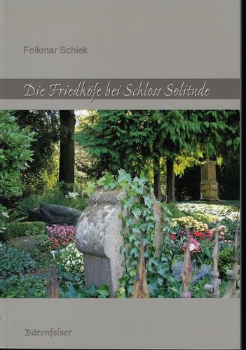 Die friedhöfe bei schloss - die,