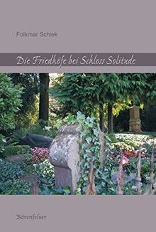 Der friedhof auf solitude - der,